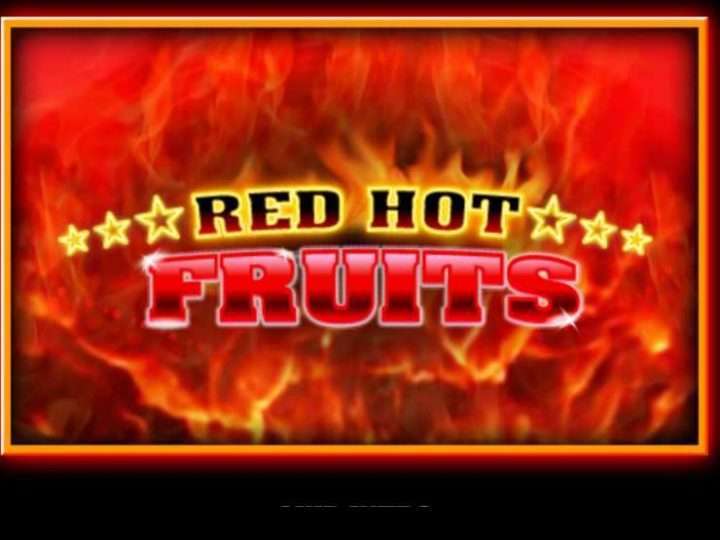 Red Hot Fruits